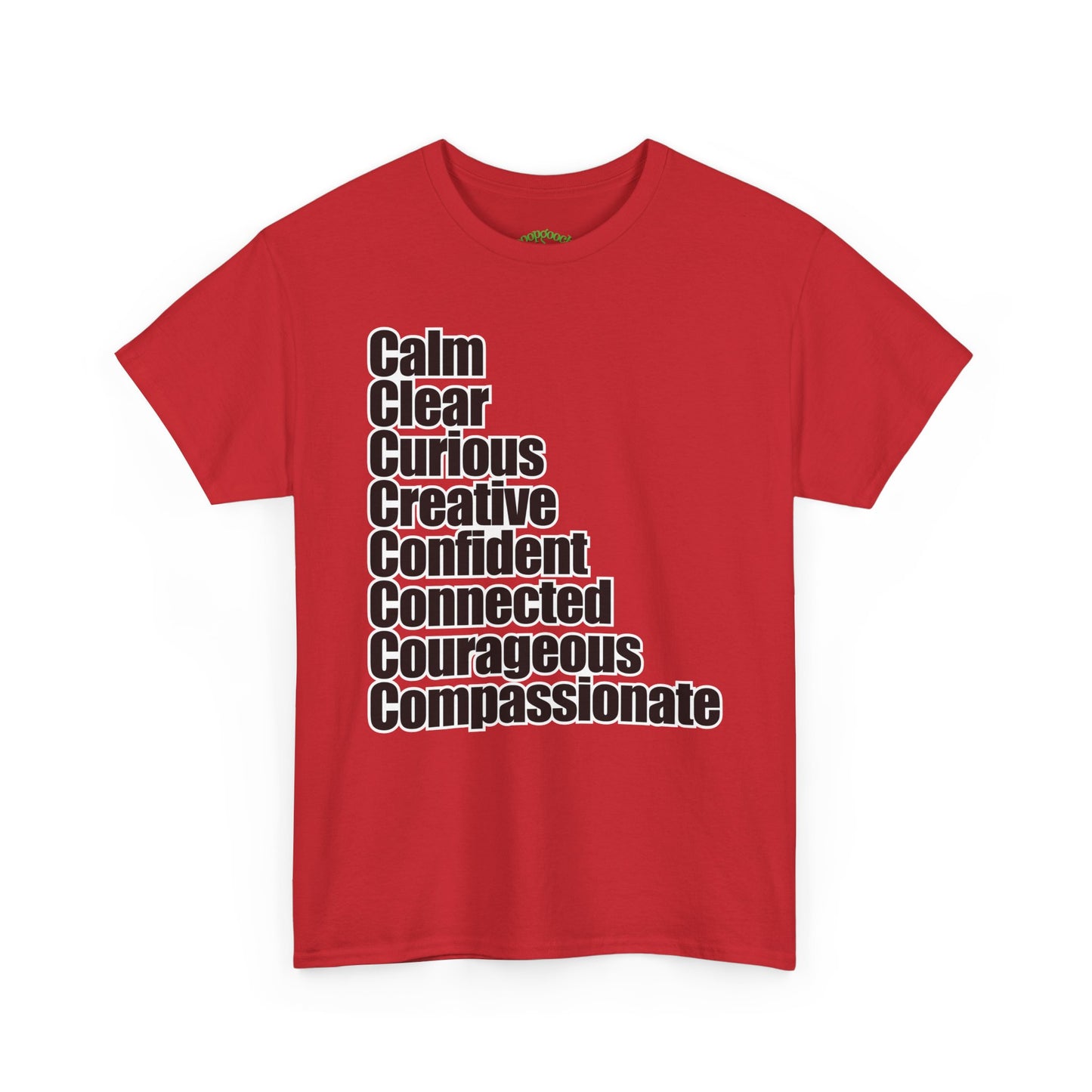 8 C's of Self typographic shirt Tee | Calm Clear Curious Creative Confident