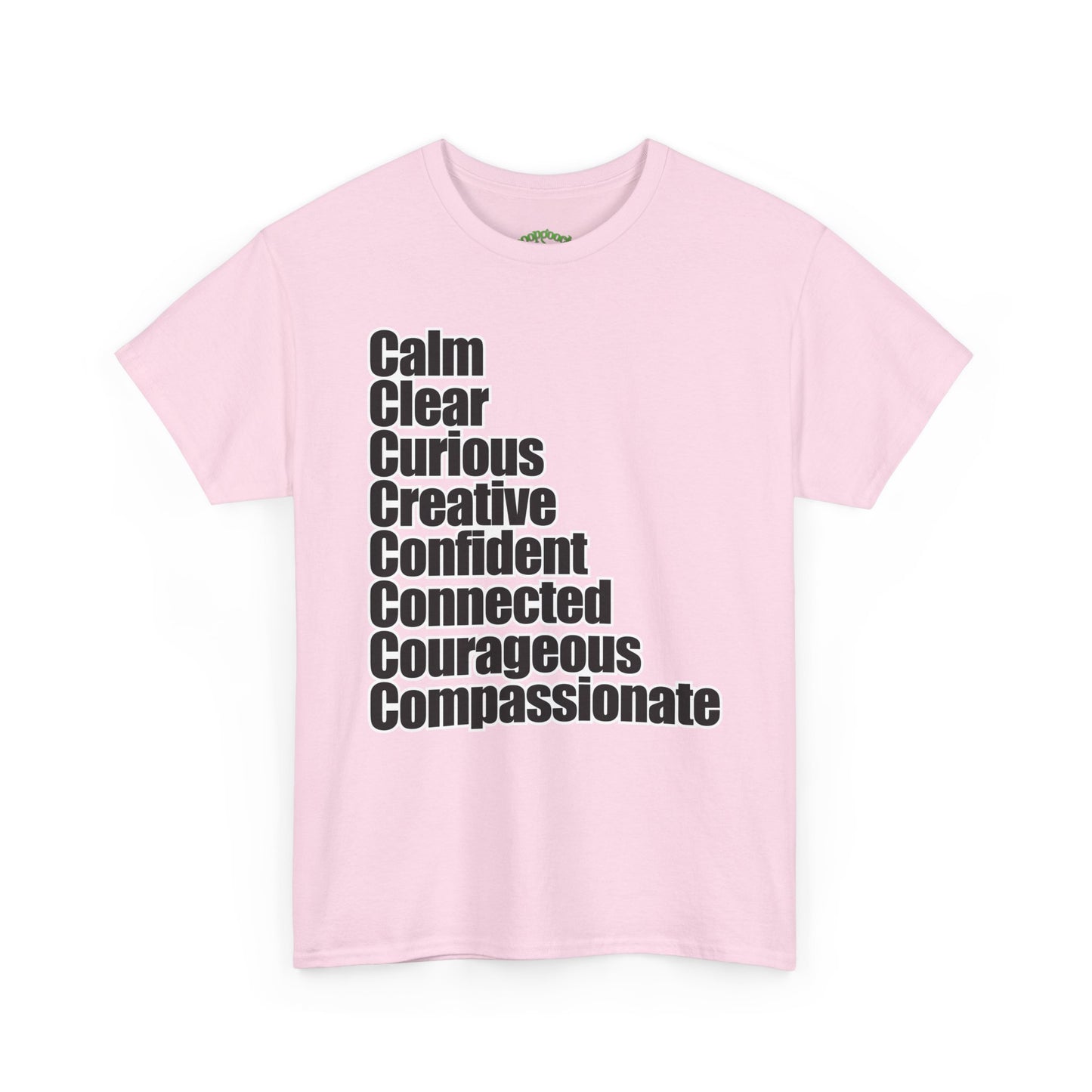 8 C's of Self typographic shirt Tee | Calm Clear Curious Creative Confident