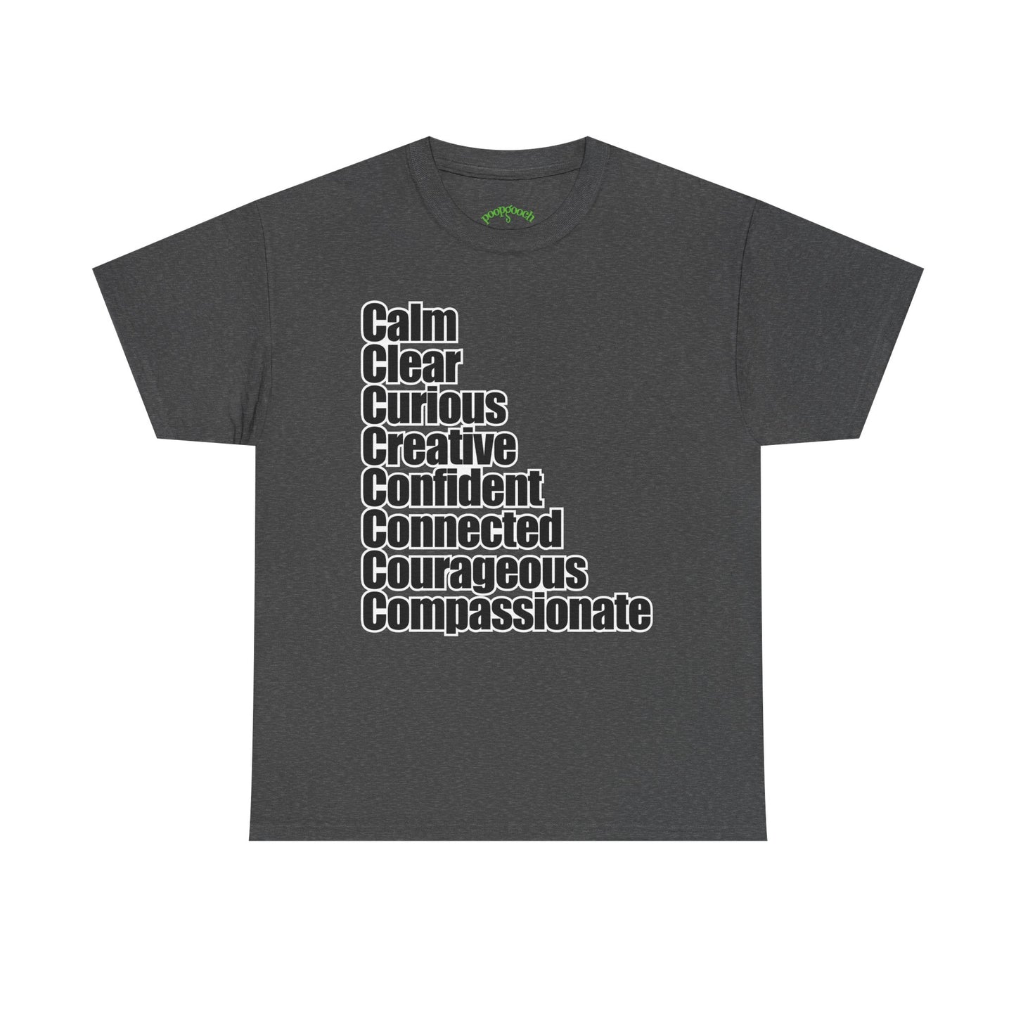 8 C's of Self typographic shirt Tee | Calm Clear Curious Creative Confident