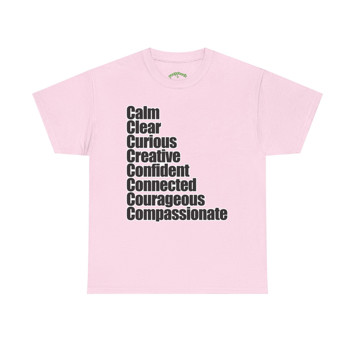 8 C's of Self typographic shirt Tee | Calm Clear Curious Creative Confident