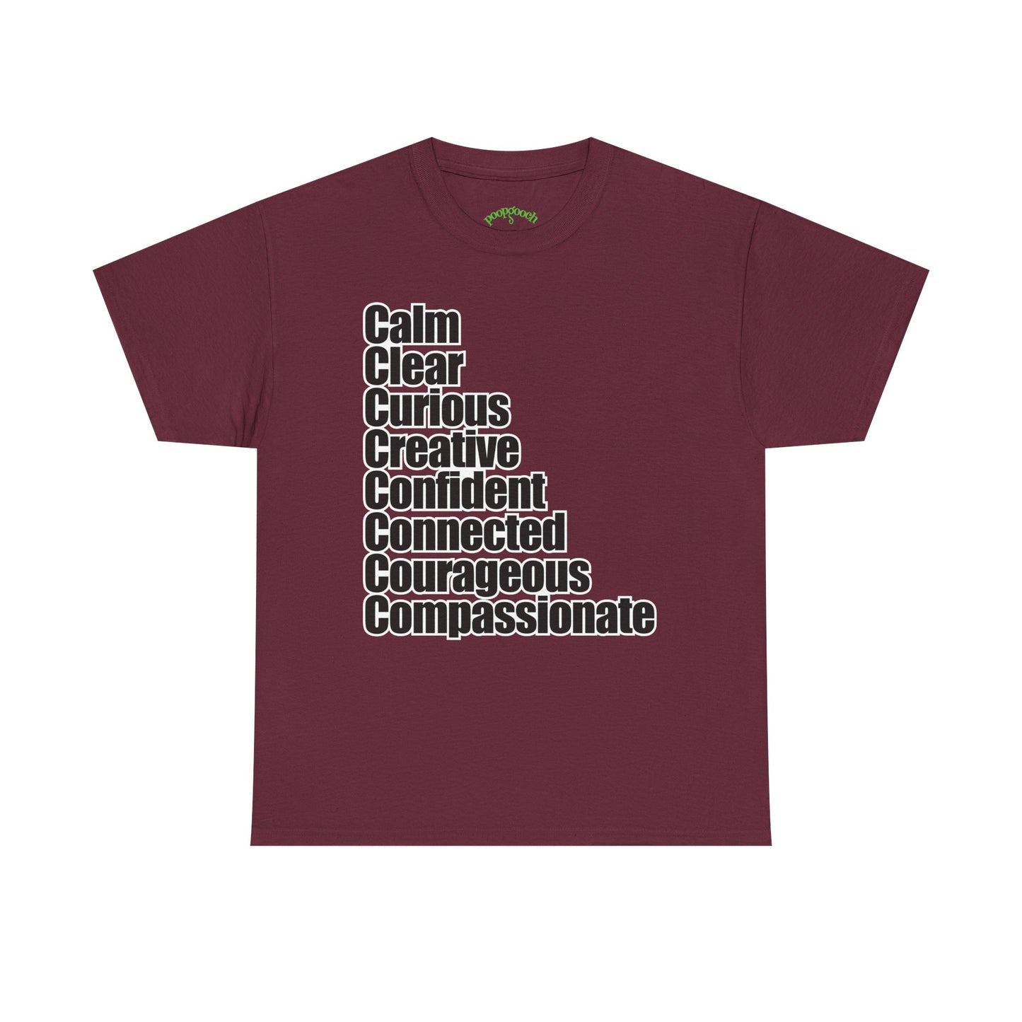 8 C's of Self typographic shirt Tee | Calm Clear Curious Creative Confident