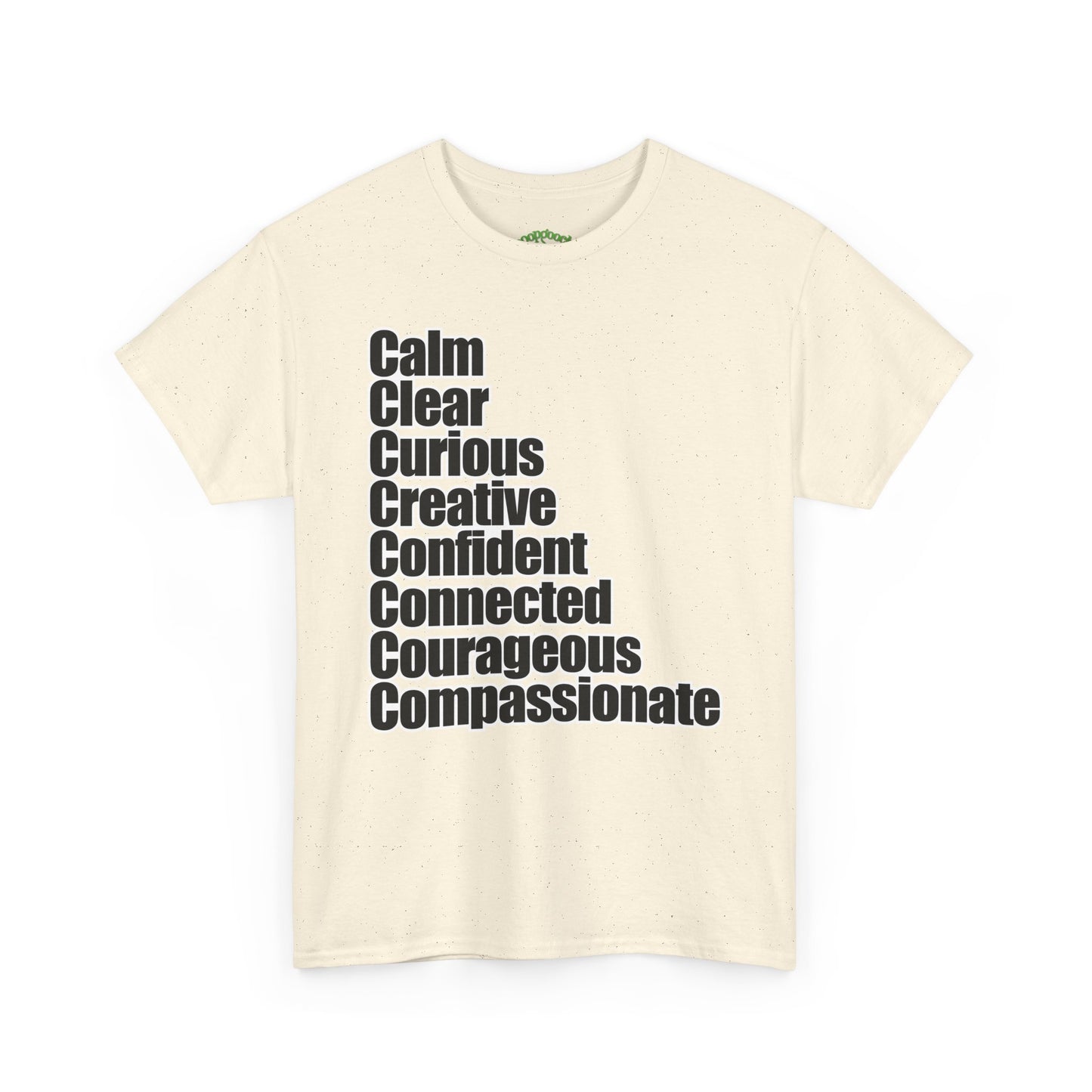 8 C's of Self typographic shirt Tee | Calm Clear Curious Creative Confident