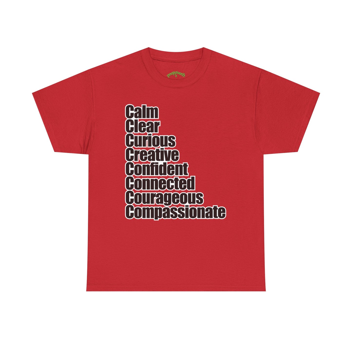 8 C's of Self typographic shirt Tee | Calm Clear Curious Creative Confident