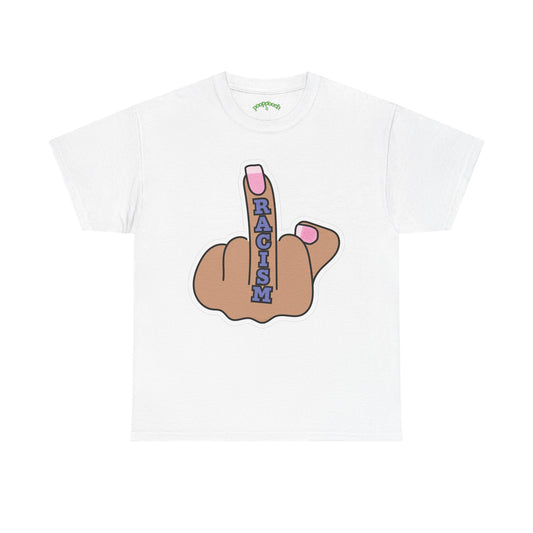 FUCK RACISM Unisex Heavy Cotton Tee