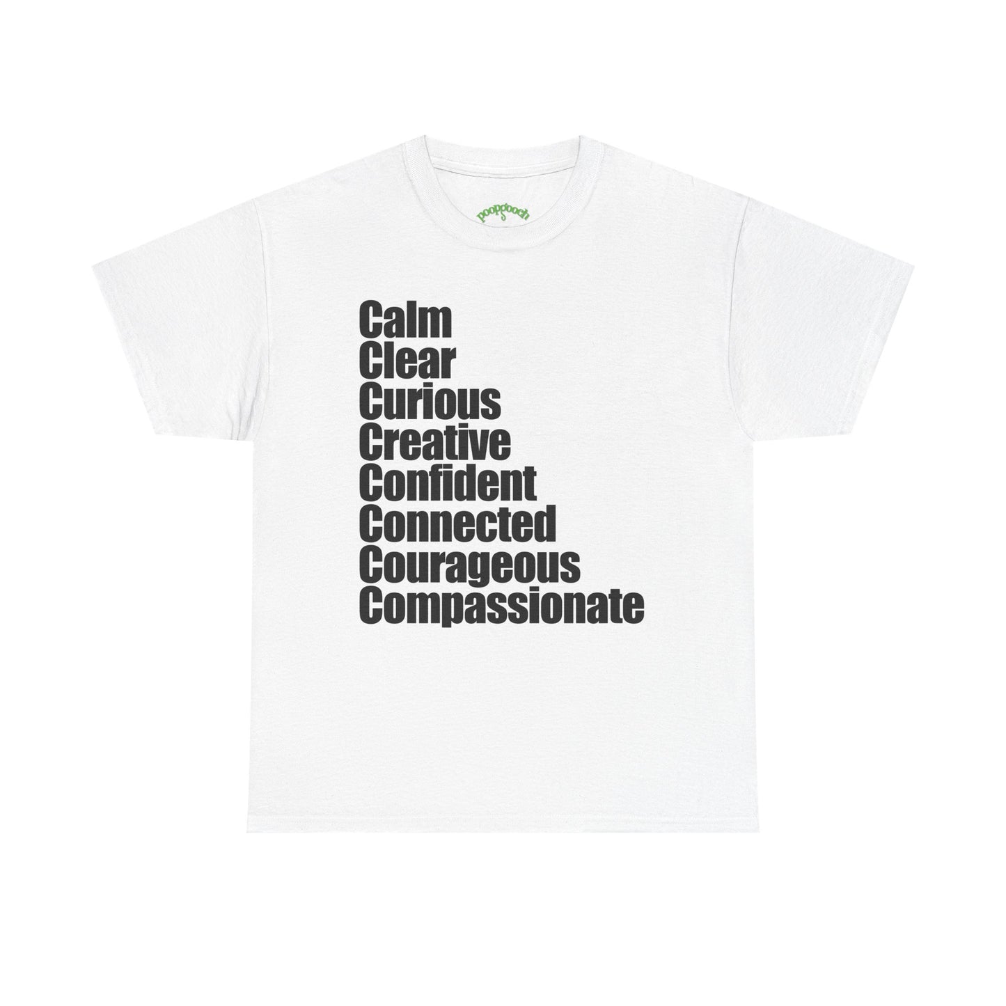 8 C's of Self typographic shirt Tee | Calm Clear Curious Creative Confident